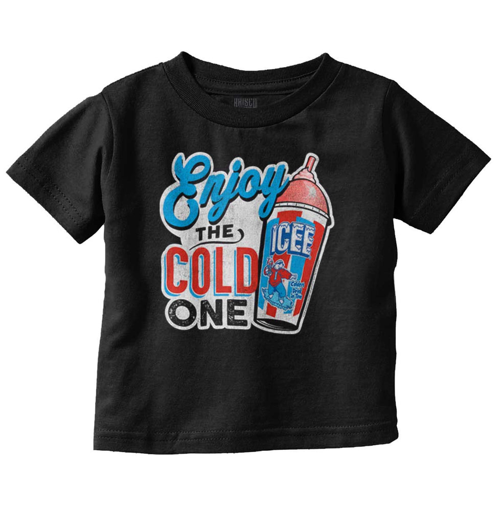Enjoy The Cold One Infant Toddler T Shirt-Direct To Garment Print-Brisco Baby