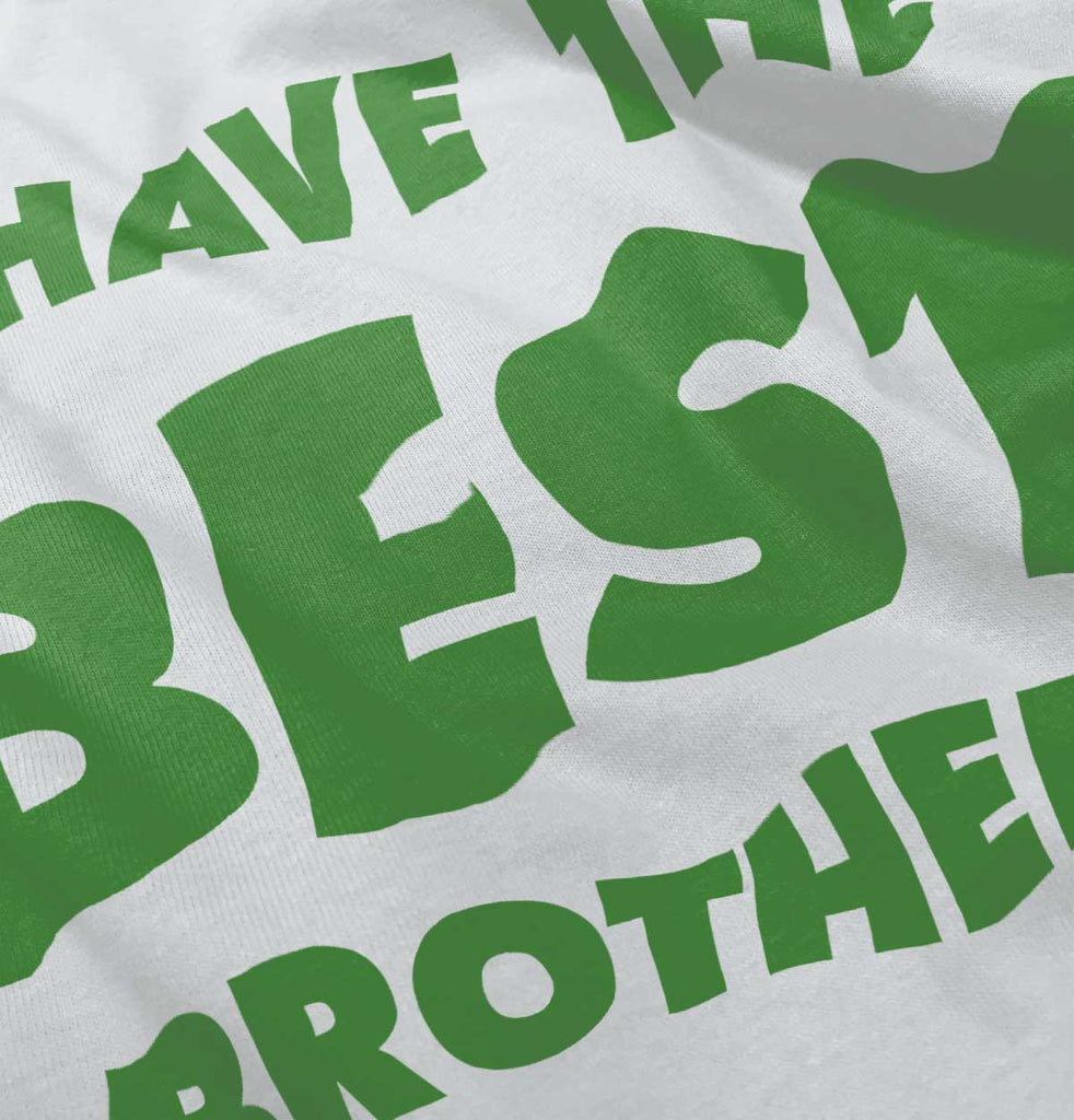 I Have The Best Brother Infant Baby Bib-Direct To Garment Print-Brisco Baby