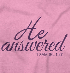 He Answered Infant Baby Bib-Direct To Garment Print-Brisco Baby