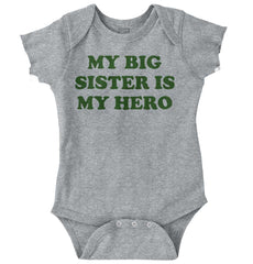 My Big Sister Is My Hero Romper Bodysuit-Direct To Garment Print-Brisco Baby