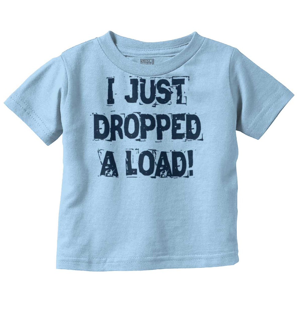 Dropped Load Infant Toddler T Shirt-Direct To Garment Print-Brisco Baby
