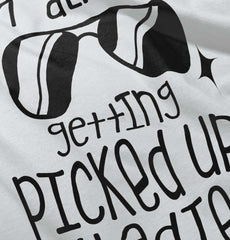 Picked Up By Ladies Infant Toddler T Shirt-Direct To Garment Print-Brisco Baby