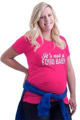 It's Not A Food Baby Maternity T-Shirt-Direct To Garment Print-Brisco Baby