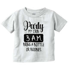 Party At My Crib Infant Toddler T Shirt-Direct To Garment Print-Brisco Baby