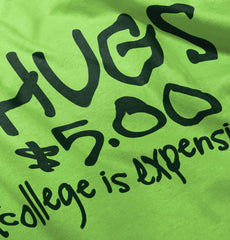 College is Expensive Infant Toddler T Shirt-Direct To Garment Print-Brisco Baby