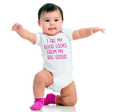 I Get My Good Lookd From My Big Sister Romper Bodysuit-Direct To Garment Print-Brisco Baby