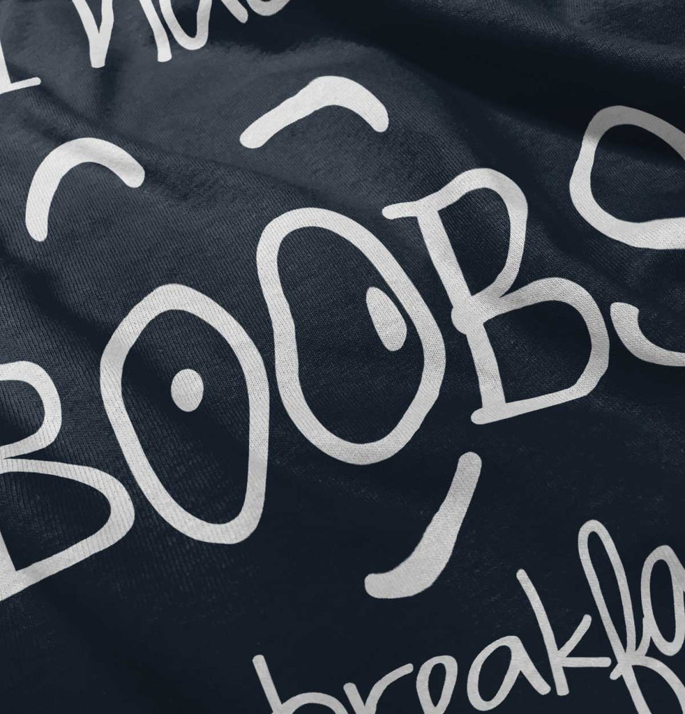 I Had Boobs Infant Toddler T Shirt-Direct To Garment Print-Brisco Baby