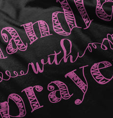 Handle With Prayer Toddler Ruffled Trim T-Shirt-Direct To Garment Print-Brisco Baby