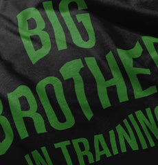 Big Brother In Training Infant Toddler T Shirt-Direct To Garment Print-Brisco Baby