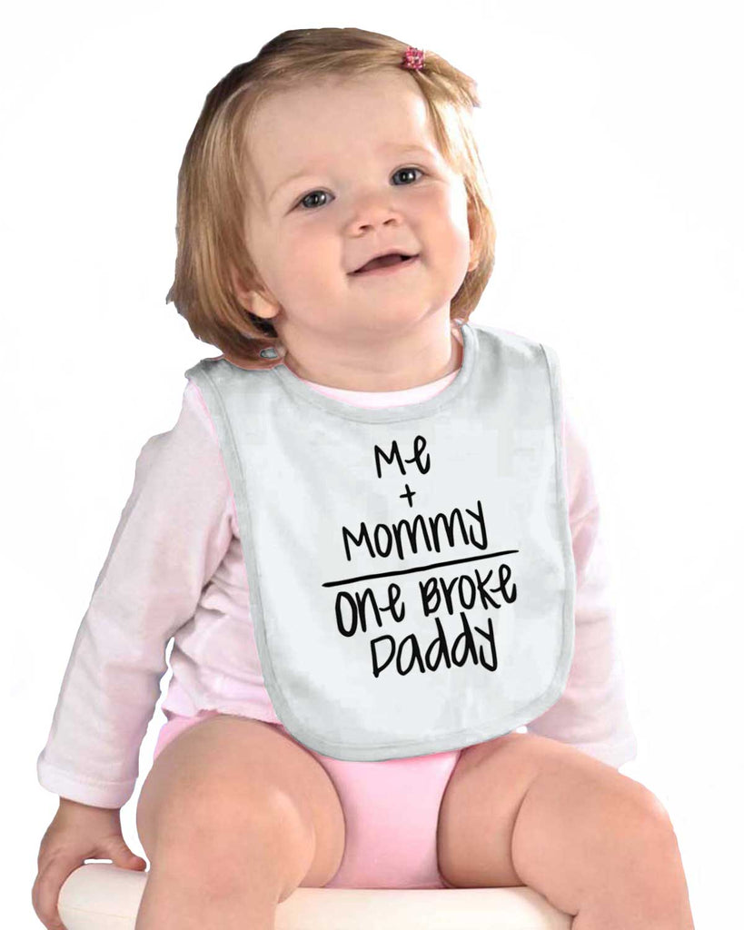 One Broke Daddy Infant Baby Bib-Direct To Garment Print-Brisco Baby