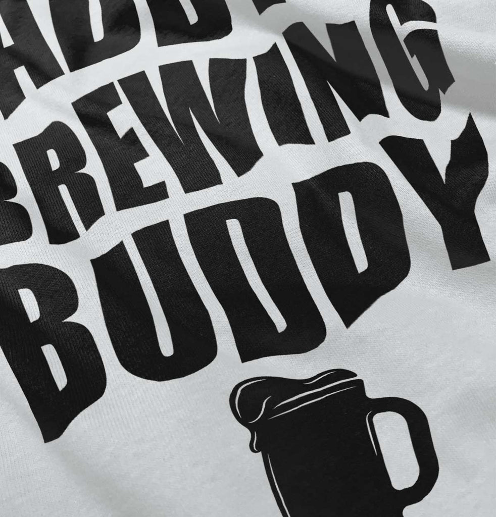 Brewing Buddy Infant Toddler T Shirt-Direct To Garment Print-Brisco Baby