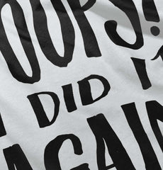 Poops I Did It Again Toddler Baseball-Direct To Garment Print-Brisco Baby