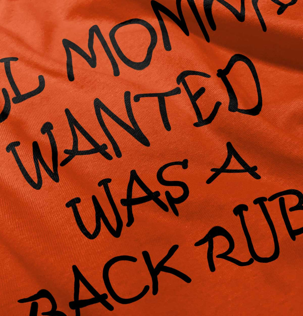 Mommy Backrub Infant Toddler T Shirt-Direct To Garment Print-Brisco Baby