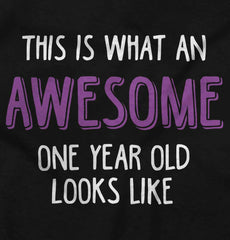 Awesome One Year Old Infant Toddler T Shirt-Direct To Garment Print-Brisco Baby