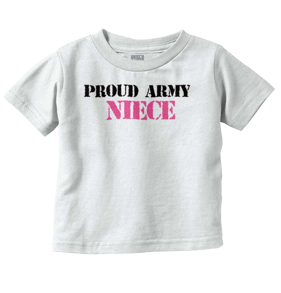 Proud Army Niece Infant Toddler T Shirt-Direct To Garment Print-Brisco Baby