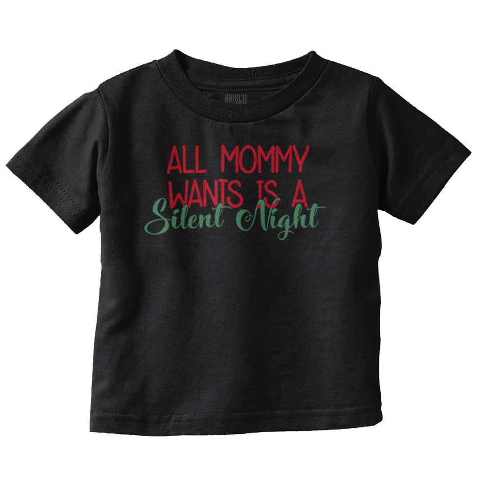 All Mommy Wants Infant Toddler T Shirt-Direct To Garment Print-Brisco Baby