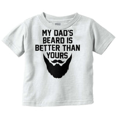 Dad's Beard Infant Toddler T Shirt-Direct To Garment Print-Brisco Baby