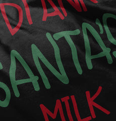 Drank Santas Milk Infant Toddler T Shirt-Direct To Garment Print-Brisco Baby