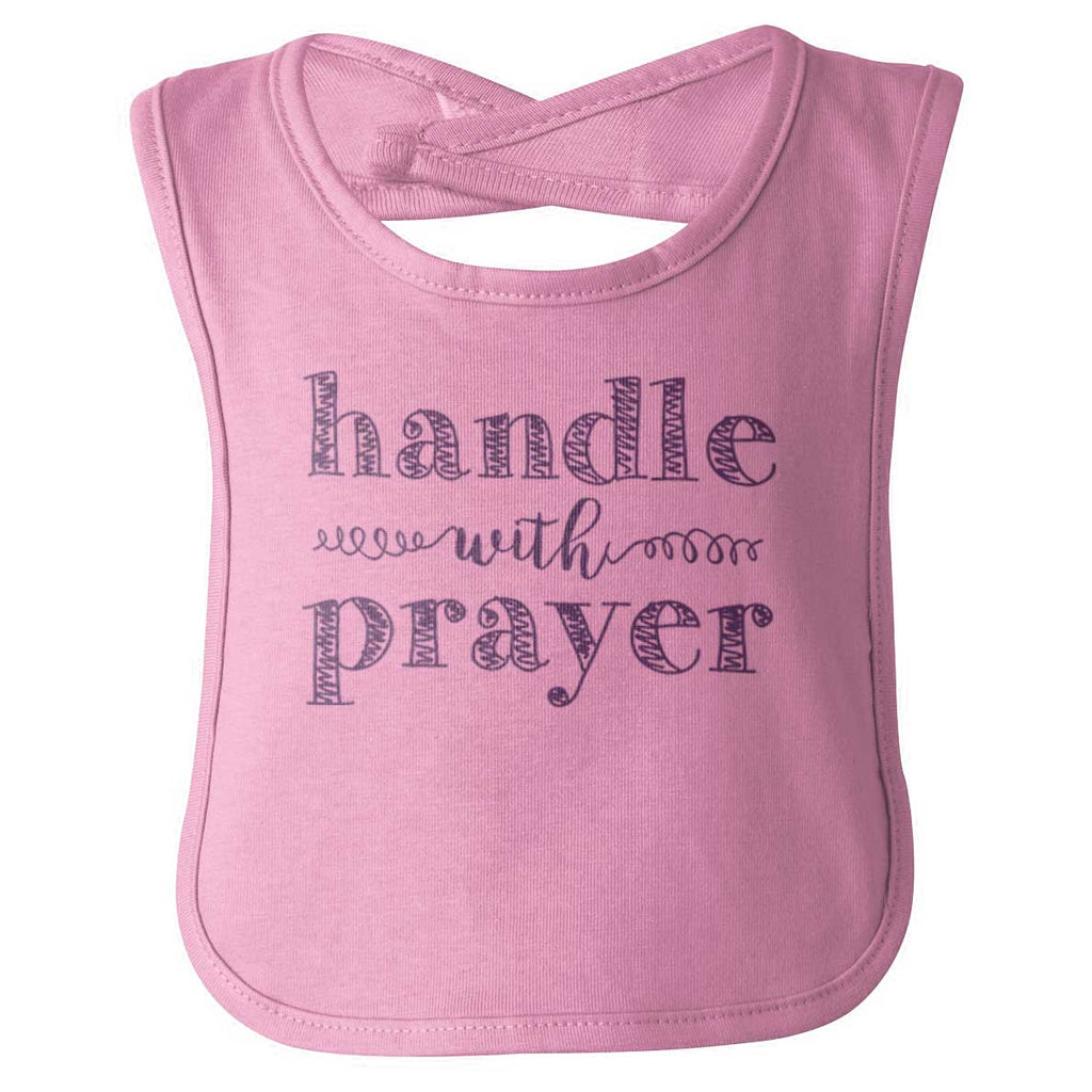 Handle With Prayer Infant Baby Bib-Direct To Garment Print-Brisco Baby