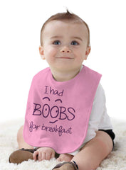 I Had Boobs Infant Baby Bib-Direct To Garment Print-Brisco Baby