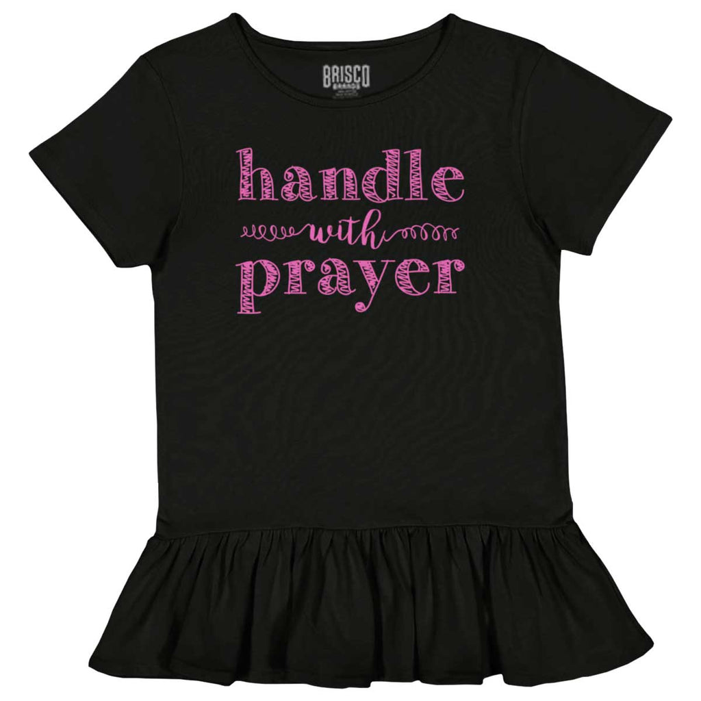 Handle With Prayer Toddler Ruffle Bottom Tee-Direct To Garment Print-Brisco Baby