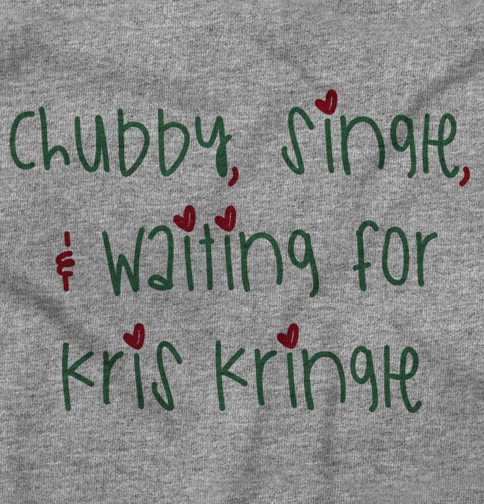Waiting For Kris Kringle Infant Toddler T Shirt-Direct To Garment Print-Brisco Baby