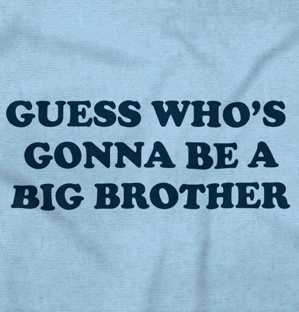 Guess Who's Gonna Be A Big Brother Romper Bodysuit-Direct To Garment Print-Brisco Baby