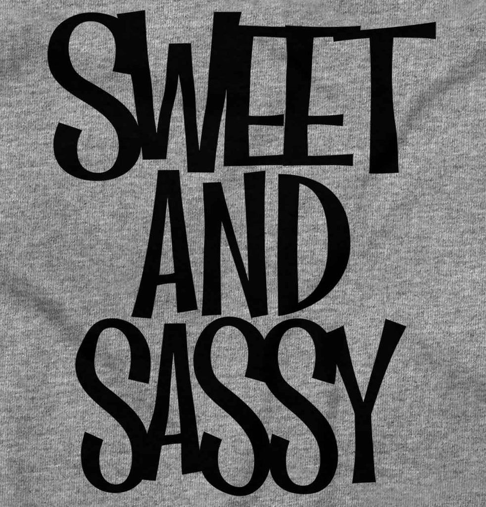 Sweet and Sassy Infant Toddler T Shirt-Direct To Garment Print-Brisco Baby