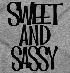 Sweet and Sassy Infant Toddler T Shirt-Direct To Garment Print-Brisco Baby