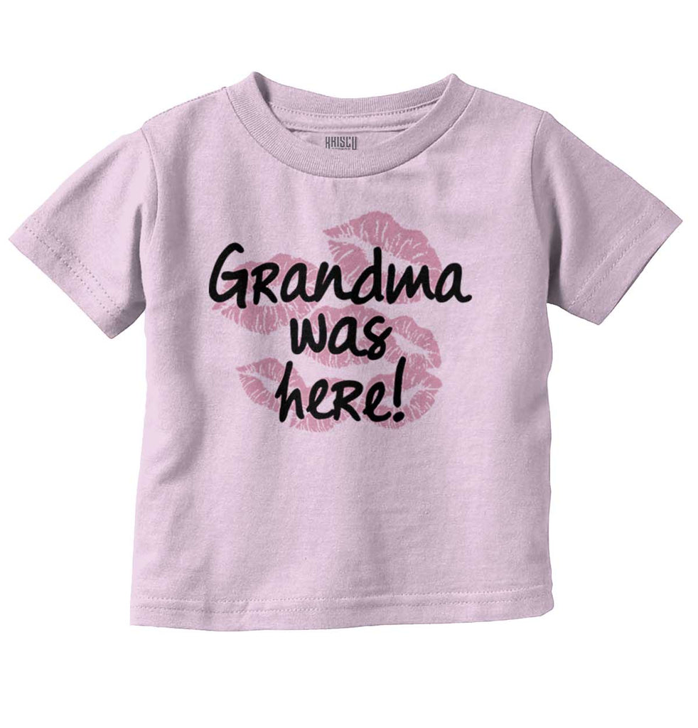 Grandma Was Here Infant Toddler T Shirt-Direct To Garment Print-Brisco Baby