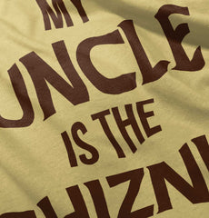 Uncle Shiznit Infant Toddler T Shirt-Direct To Garment Print-Brisco Baby