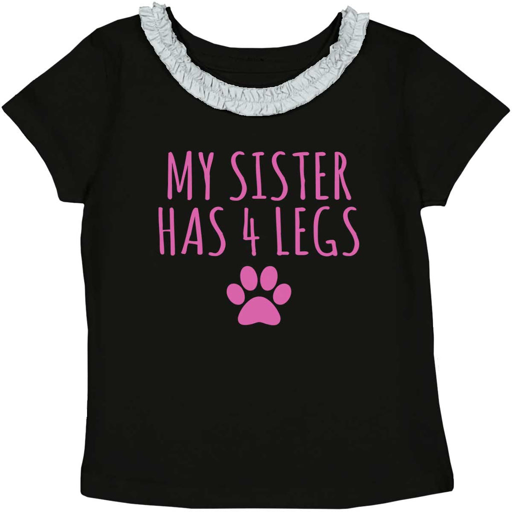 Sister has 4 legs Toddler Ruffled Trim T-Shirt-Direct To Garment Print-Brisco Baby