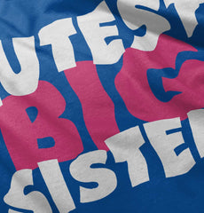 Cutest Big Sister Infant Toddler T Shirt-Direct To Garment Print-Brisco Baby