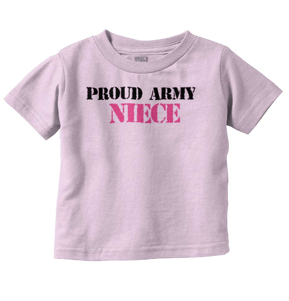 Proud Army Niece Infant Toddler T Shirt-Direct To Garment Print-Brisco Baby