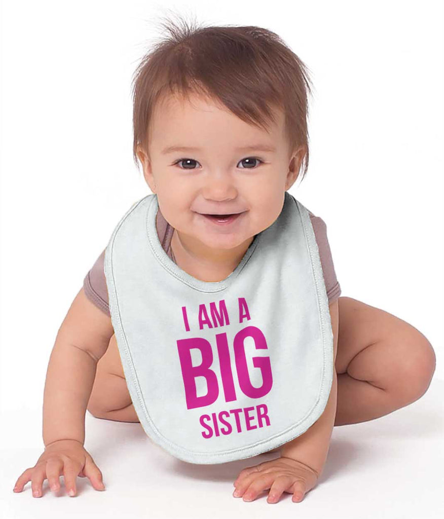 I Have A Big Sister Infant Baby Bib-Direct To Garment Print-Brisco Baby