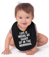 Waking Up Daddy Infant Baby Bib-Direct To Garment Print-Brisco Baby