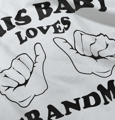 Baby Loves Grandma Infant Toddler T Shirt-Direct To Garment Print-Brisco Baby