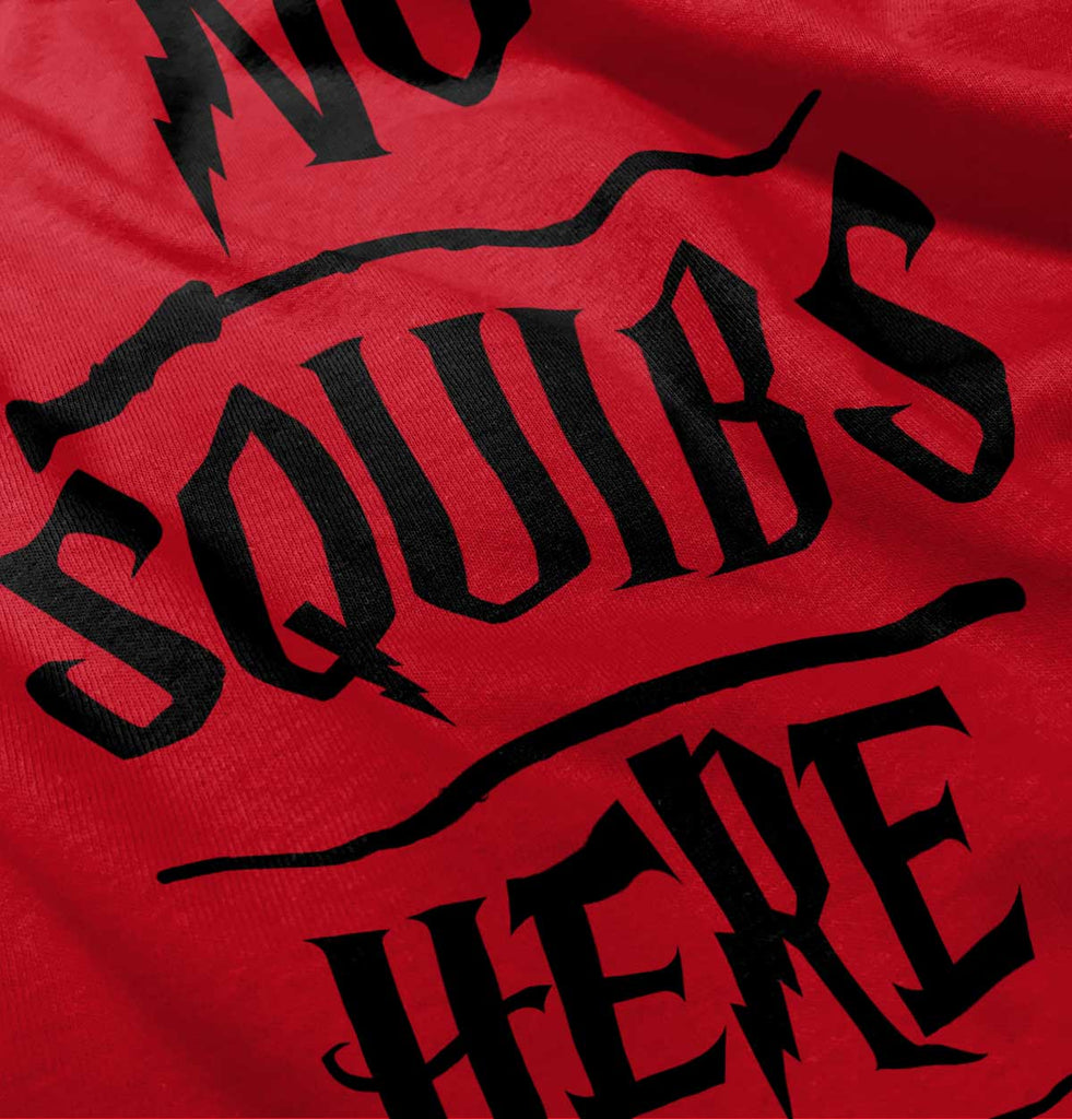 No Squibs Here Infant Toddler T Shirt-Direct To Garment Print-Brisco Baby