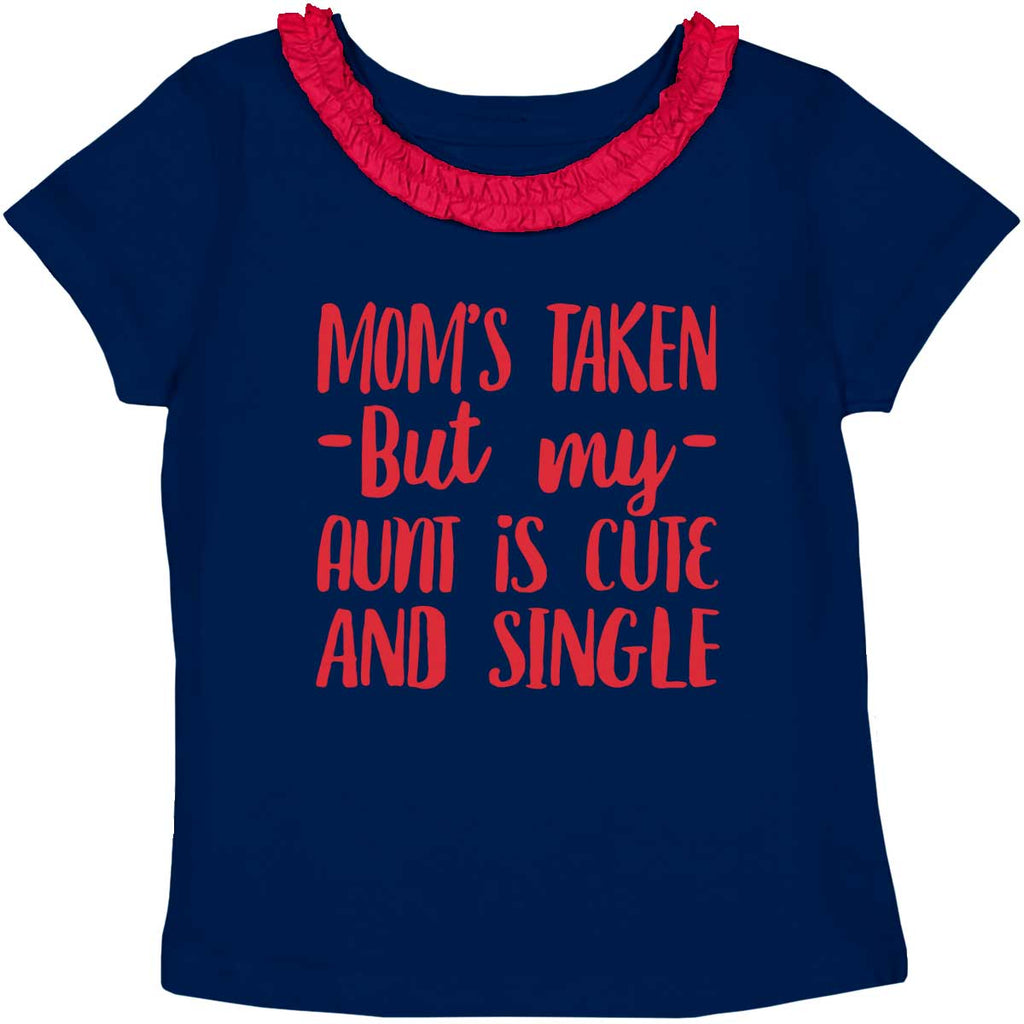 Aunt is Single Toddler Ruffled Trim T-Shirt-Direct To Garment Print-Brisco Baby