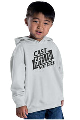 Cast Spells Not Dice Dungeons Toddler Pullover Hoodie-Direct To Garment Print-Brisco Baby