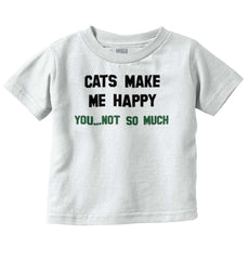 Cats Make Me Happy Infant Toddler T Shirt-Direct To Garment Print-Brisco Baby