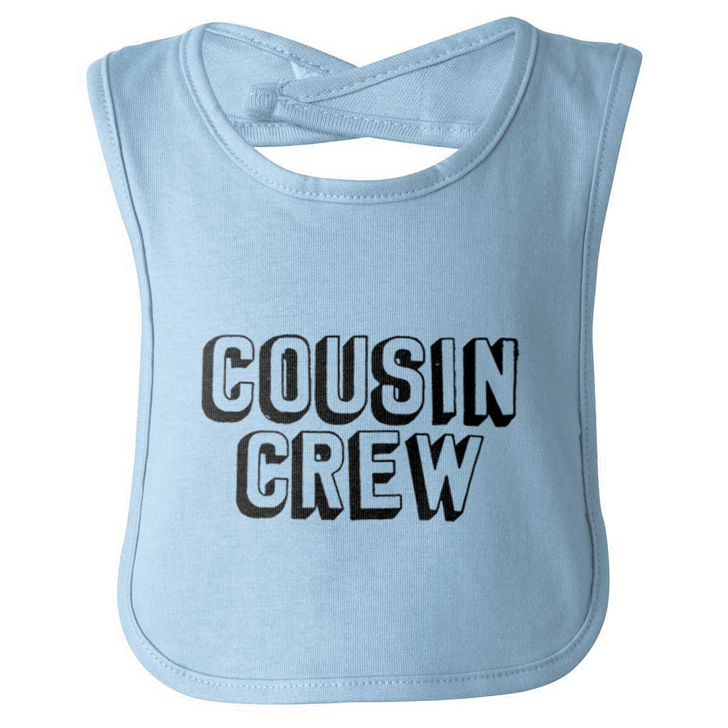 Cousin Crew Infant Baby Bib-Direct To Garment Print-Brisco Baby
