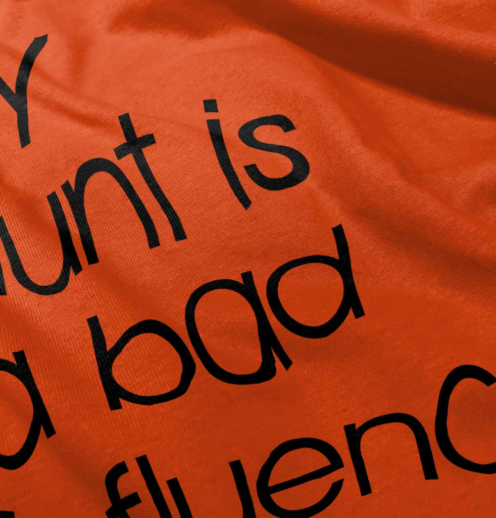 Bad Influence Infant Toddler T Shirt-Direct To Garment Print-Brisco Baby