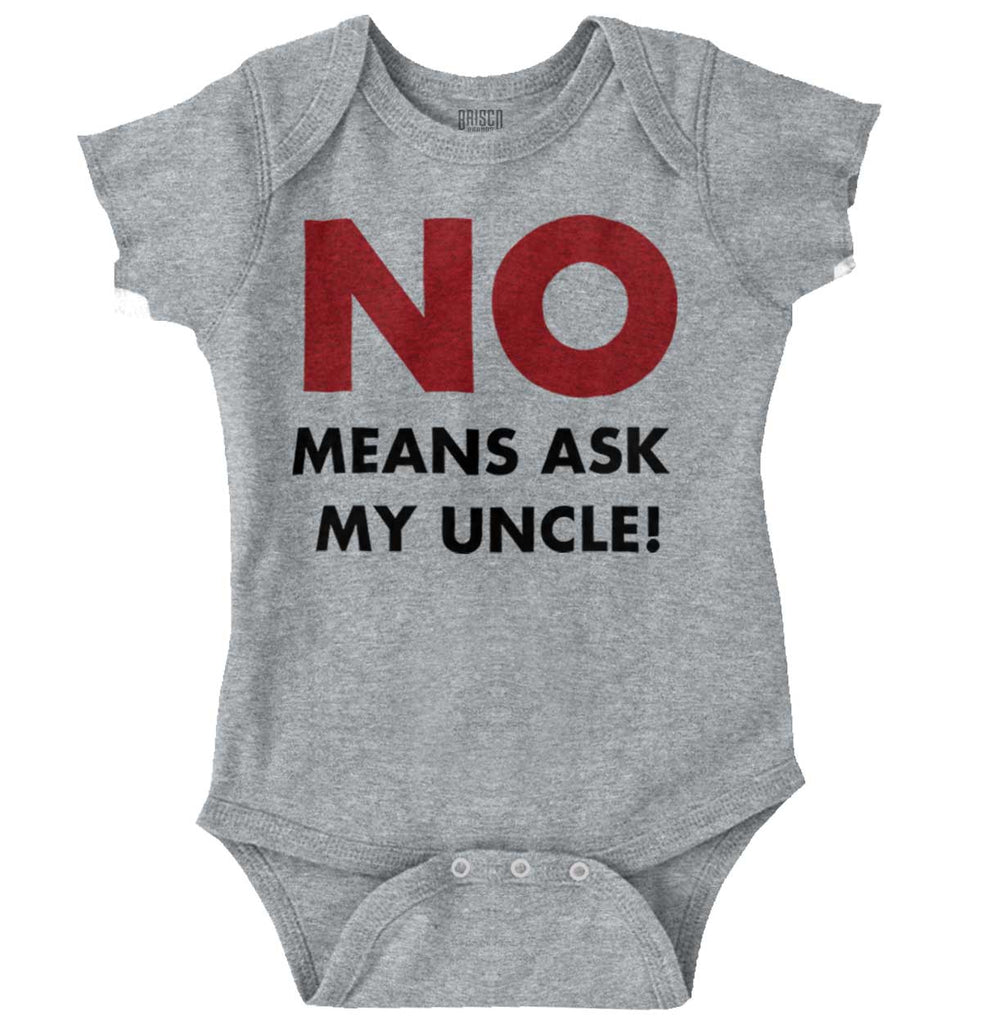 No Means Ask Uncle Romper Bodysuit-Direct To Garment Print-Brisco Baby