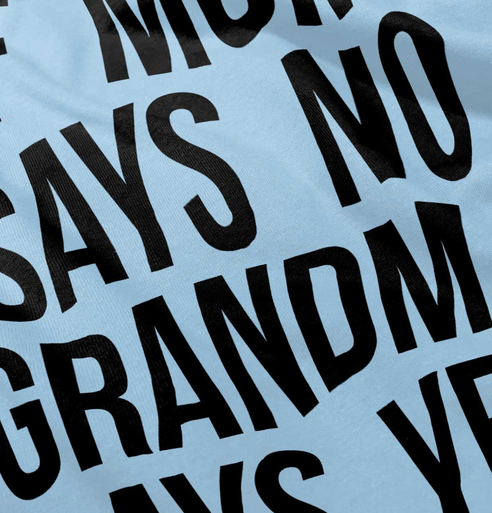 Grandma Says Yes Romper Bodysuit-Direct To Garment Print-Brisco Baby