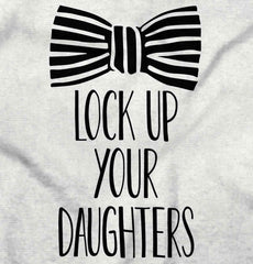 Lock Up Your Daughters Infant Toddler T Shirt-Direct To Garment Print-Brisco Baby