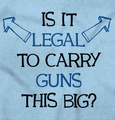 Is It Legal Infant Toddler T Shirt-Direct To Garment Print-Brisco Baby