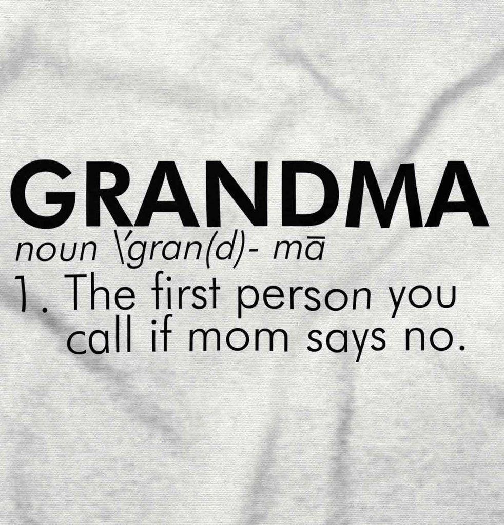 Grandma Defined Infant Toddler T Shirt-Direct To Garment Print-Brisco Baby