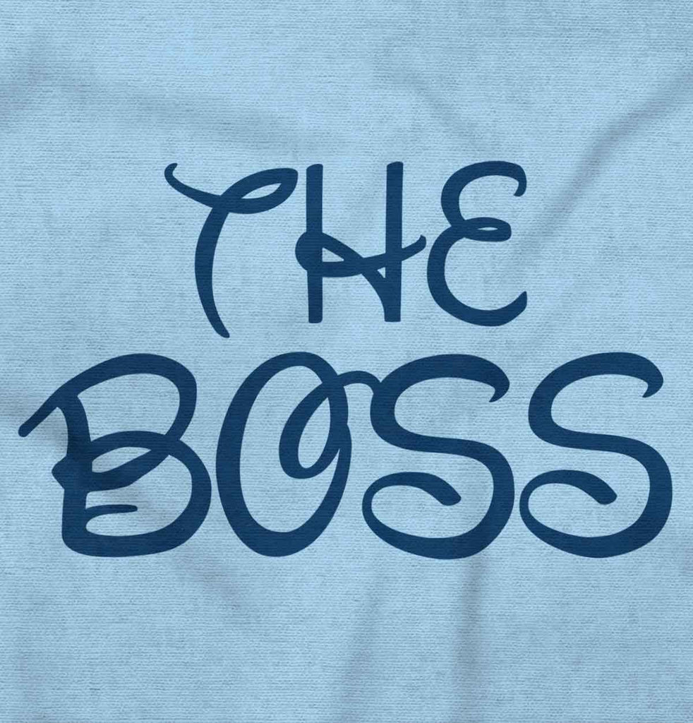 The Boss Infant Toddler T Shirt-Direct To Garment Print-Brisco Baby