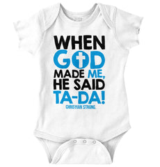 God Said Ta-Da Romper Bodysuit-Direct To Garment Print-Brisco Baby